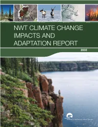 Nwt Climate Change Impacts and Adaptation Report 2008