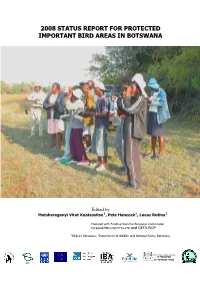 2008 Status Report for Protected Important Bird Areas in Botswana