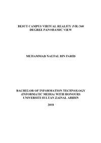 Besut Campus Virtual Reality (Vr) 360 Degree Panoramic View
