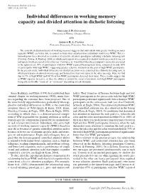 Individual Differences in Working Memory Capacity and Divided Attention in Dichotic Listening