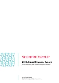 2019 Annual Financial Report Creating Extraordinary Places, Connecting and Enriching Communities