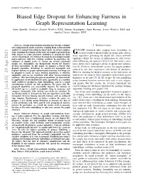 Biased Edge Dropout for Enhancing Fairness in Graph Representation