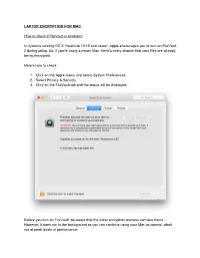 LAPTOP ENCRYPTION for MAC How to Check If Filevault Is Enabled