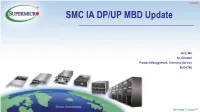 SMC IA DP/UP MBD Update