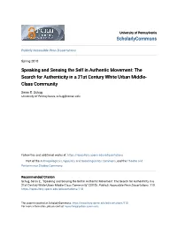 Speaking and Sensing the Self in Authentic Movement: the Search for Authenticity in a 21St Century White Urban Middle- Class Community