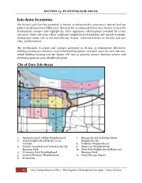Sub-Area Sceanrios the Future Land Use Plan Presented in Section 12 Delineates the Community’S Desired Land Use Pattern for All Properties Within Gary
