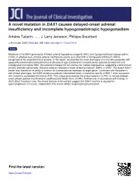 A Novel Mutation in DAX1 Causes Delayed-Onset Adrenal Insufficiency and Incomplete Hypogonadotropic Hypogonadism