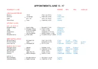 Appointments June 13 - 17