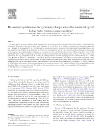 Do Women's Preferences for Symmetry Change Across the Menstrual Cycle?