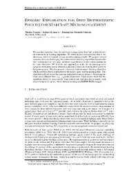 Episodic Exploration for Deep Deterministic Policies for Starcraft Micromanagement