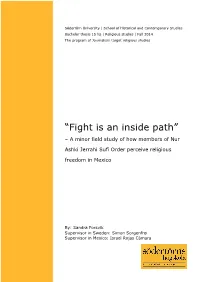 “Fight Is an Inside Path” – a Minor Field Study of How Members of Nur Ashki Jerrahi Sufi Order Perceive Religious Freedom in Mexico