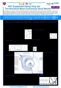 PET Explained Using Only the Ten-Hundred Most Commonly