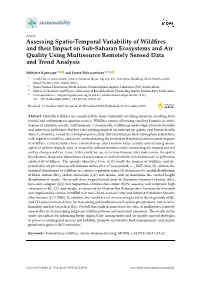 Assessing Spatio-Temporal Variability of Wildfires and Their Impact