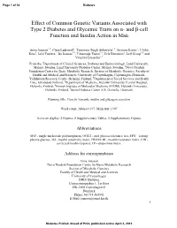 Effect of Common Genetic Variants Associated with Type 2 Diabetes and Glycemic Traits on Α� and Β�Cell Function and Insulin Action in Man