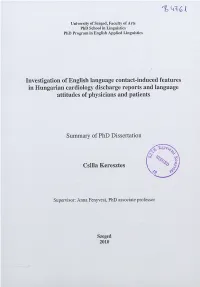 Investigation of English Language Contact-Induced Features in Hungarian Cardiology Discharge Reports and Language Attitudes of Physicians and Patients