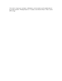 The Kurds in Movement: Migrations, Mobilisations, Communications and the Globalisation of the Kurdish Question", Working Paper No