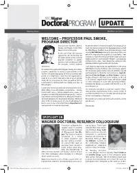 2008-12-09 Wagner Doctoral Newsletter - Spring 2009 (601343) - Proof 05.Indd 1 12/11/2008 9:28:35 AM SPOTLIGHT on Continued from Page 1