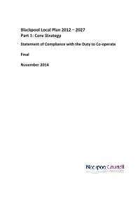 Blackpool Local Plan 2012 – 2027 Part 1: Core Strategy Statement of Compliance with the Duty to Co‐Operate