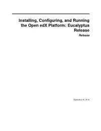 Installing, Configuring, and Running the Open Edx Platform: Eucalyptus