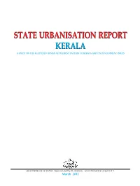 State Urbanisation Report Kerala a Study on the Scattered Human Settlement Pattern of Kerala and Its Development Issues