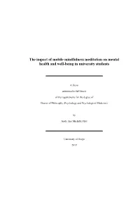 The Impact of Mobile Mindfulness Meditation on Mental Health and Well-Being in University Students