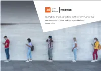 Branding and Marketing in the New Abnormal How Has COVID-19 Shifted Marketing Kpis and Budgets?