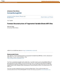 Forensic Reconstruction of Fragmented Variable Bitrate MP3 Files