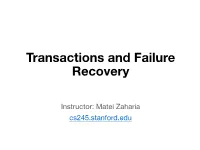 Transactions and Failure Recovery