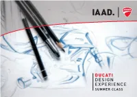 Ducati Design Experience Summer Class Ducati Design Experience 02