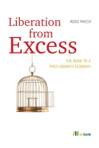 Liberation from the Subtle Distinction — Here “Good”, There “Bad” Growth — Is Held by Paech to Be Nothing More Than a Sham