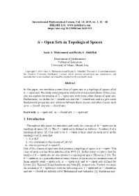 Open Sets in Topological Spaces