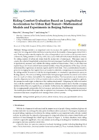 Riding Comfort Evaluation Based on Longitudinal Acceleration for Urban Rail Transit—Mathematical Models and Experiments in Beijing Subway