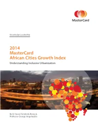 2014 Mastercard African Cities Growth Index Understanding Inclusive Urbanization