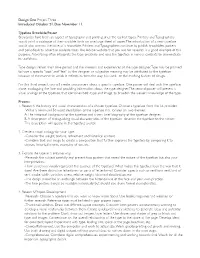 Design One Project Three Introduced October 21. Due November 11