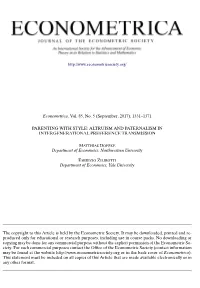 Parenting with Style: Altruism and Paternalism in Intergenerational Preference Transmission