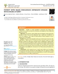 Patient with Major Endogenous Depressive Episode with Suicide Attempt