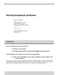 Solving Knapsack Problems