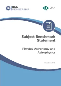 Subject Benchmark Statement: Physics, Astronomy and Astrophysics