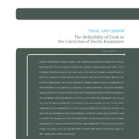 Trial and Error the Malleability of Truth in the Conviction of Dmitri Karamazov