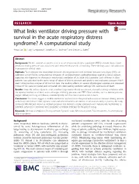 What Links Ventilator Driving Pressure with Survival in the Acute Respiratory Distress Syndrome? a Computational Study Anup Das1 , Luigi Camporota2, Jonathan G