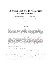 A Menu Cost Model with Price Experimentation∗