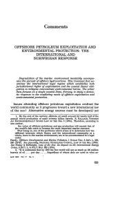 Offshore Petroleum Exploitation and Environmental Protection: the International and Norwegian Response