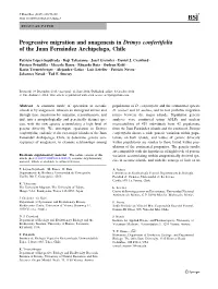 Progressive Migration and Anagenesis in Drimys Confertifolia of the Juan Ferna´Ndez Archipelago, Chile