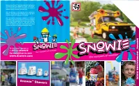 Snowie™ Shavers