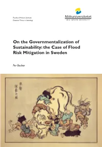 The Case of Flood Risk Mitigation in Sweden on the Governmentalization of Sustainability: the Case of Flood Risk Mitigation in Sweden