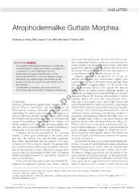 Atrophodermalike Guttate Morphea