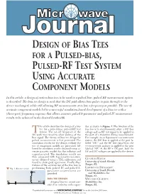 Design of Bias Tees for a Pulsed-Bias, Pulsed-Rf Test System Using Accurate Component Models