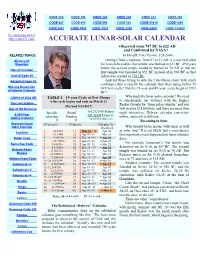 ACCURATE LUNAR-SOLAR CALENDAR Observed from 747 BC to 622 AD and Confirmed by NASA? RELATED TOPICS: by Floyd R