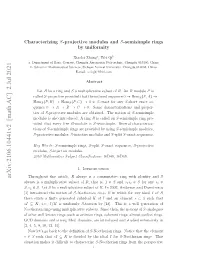 Arxiv:2106.10441V2 [Math.AC] 2 Jul 2021 Iuto Ae Tdﬃutt Characterize to Diﬃcult It Makes Situation Oteinrnsuigmlilctv Ust.Snete,Tenotion the Then, Since Subsets