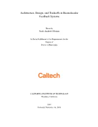 Architecture, Design, and Tradeoffs in Biomolecular Feedback Systems